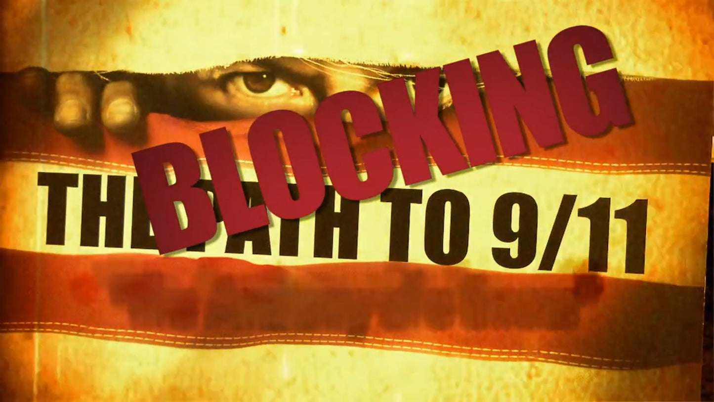 (Digital) Blocking The Path To 9-11