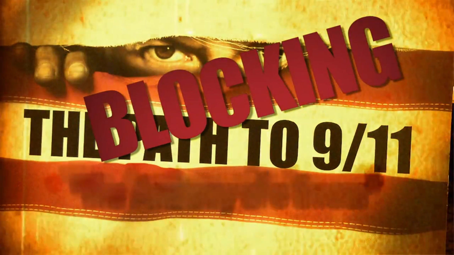 (Digital + DVD) Blocking The Path To 9/11